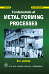 NewAge Fundamentals of Metal Forming Processes
